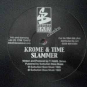 Krome & Time-The Slammer/This Sound Is For The Underground-SBA008