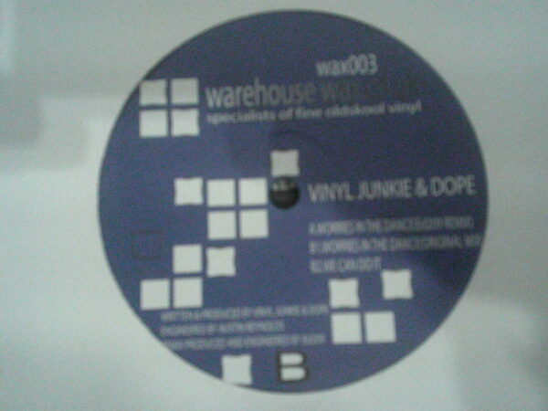 VINYL JUNKIE & DOPE-WORRIES IN THE DANCE-WAX003