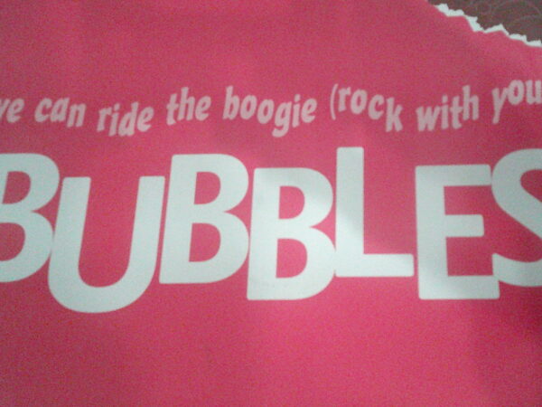 BUBBLES-WE CAN RIDE THE BOOGIE-12ELIC8