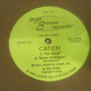 Catch (Stu Allen)-Raise Em Higher/The Cough-LGR1001