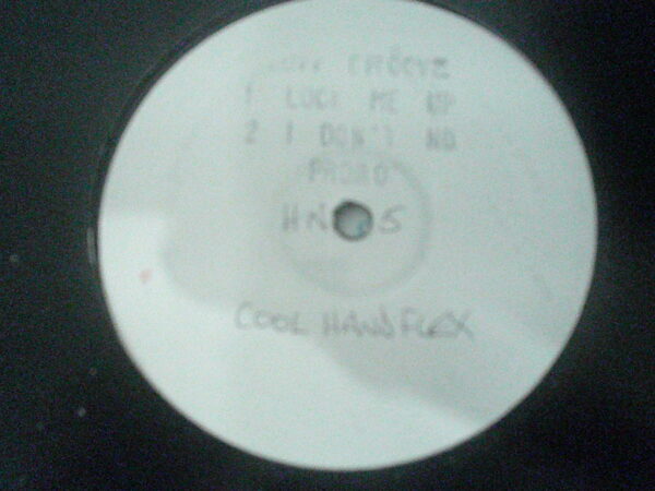 COOL HAND FLEX-LOCK ME UP/I DONT KNOW-HN05