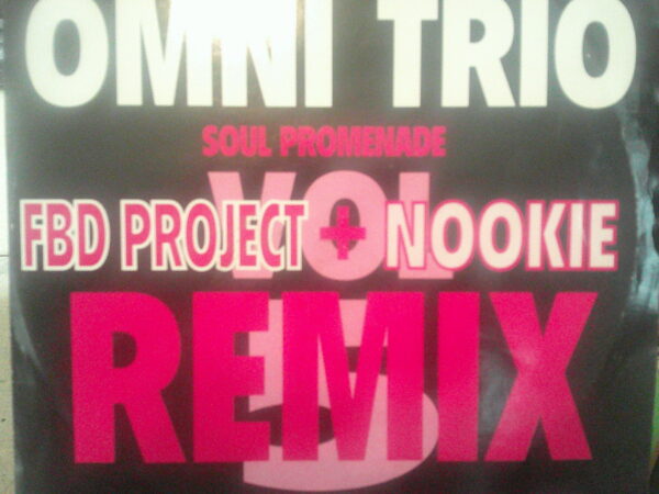 OMNI TRIO-SOUL PROMENAD-FBD + NOOKIE REMIXES-SHADOW51R