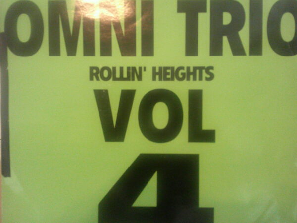 OMNI TRIO-VOL 4-ROLLIN HEIGHTS-SHADOW44