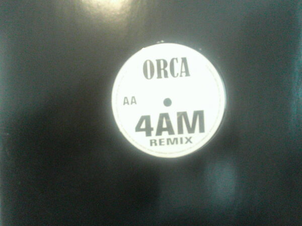 ORCA-4AM (ORIGINAL AND REMIX)-4AM
